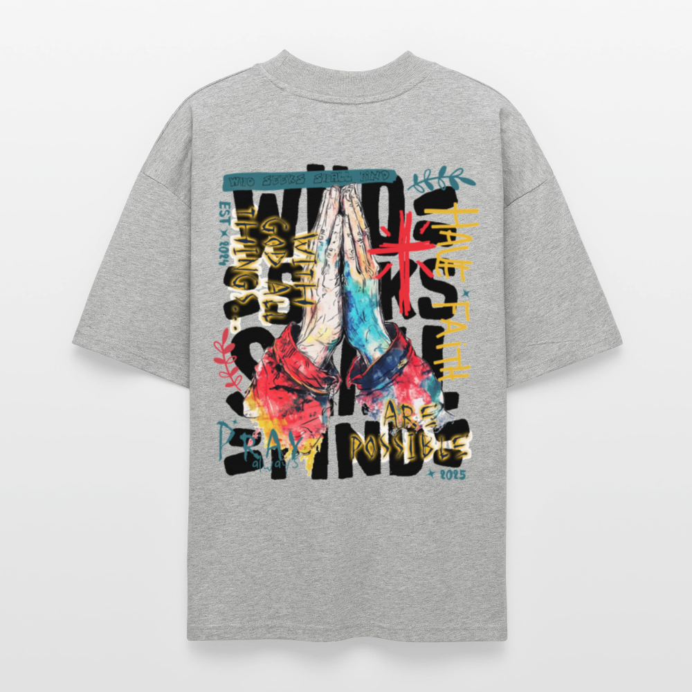 Therondir, Beten, 1st | Blaster, Oversize Bio T-Shirt, Unisex - Grau meliert
