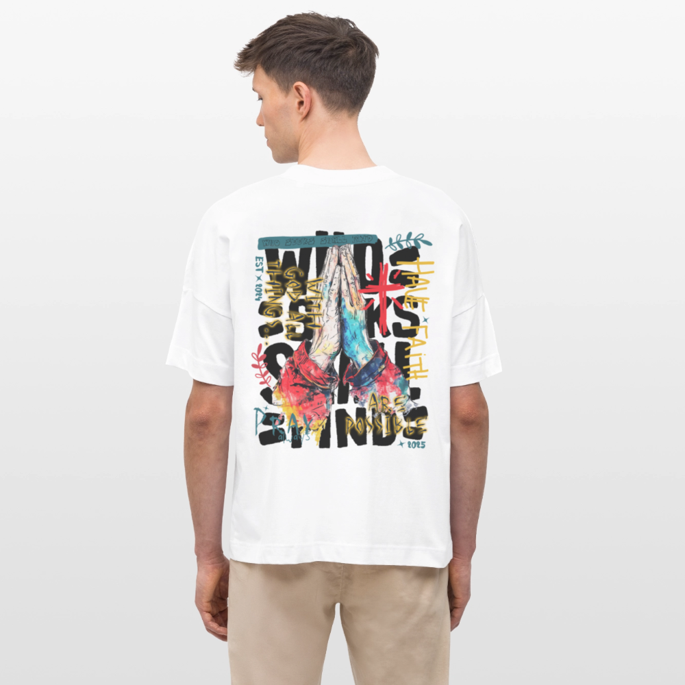 Therondir, Beten, 1st | Blaster, Oversize Bio T-Shirt, Unisex - Weiß