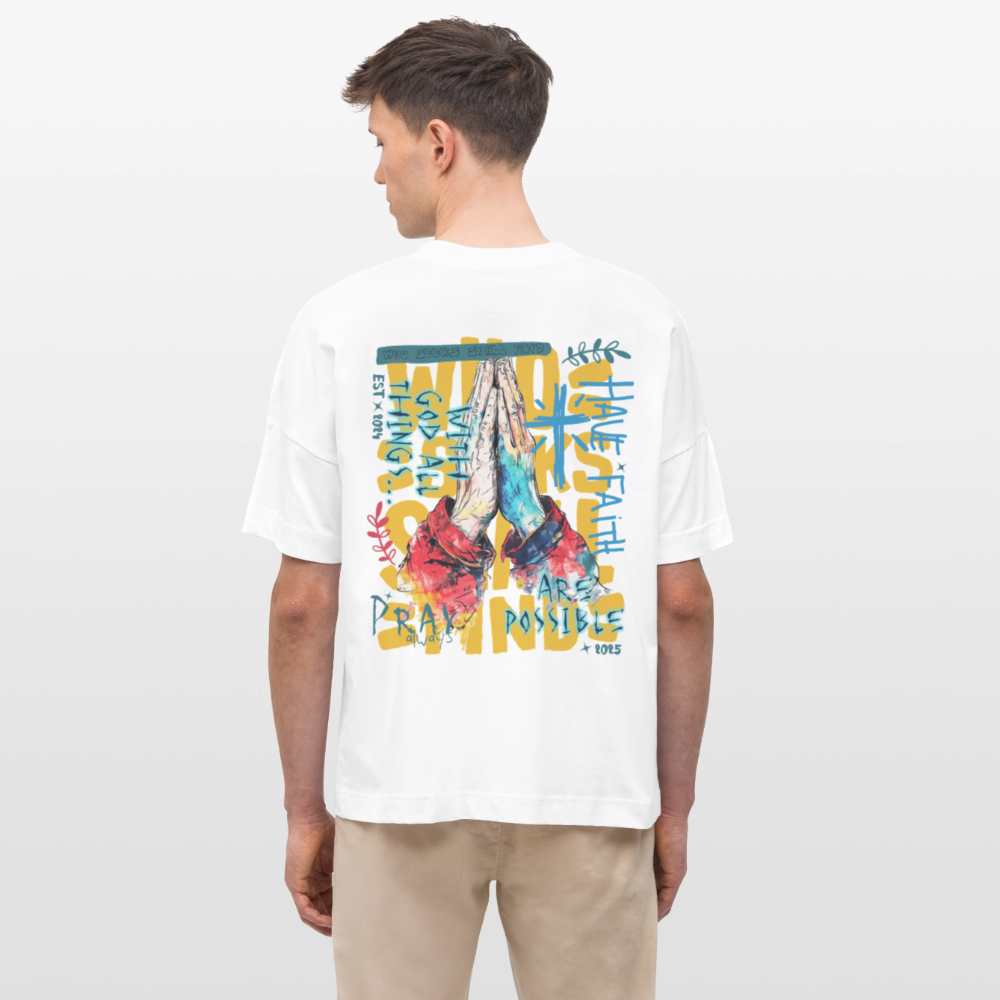 Perseus2, Beten, 1st | Blaster, Oversize Bio T-Shirt, Unisex - Weiß